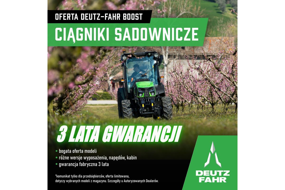 Ciągniki Sadownicze Deutz-Fahr z Gwarancją 3 Lata | Oferta Boost